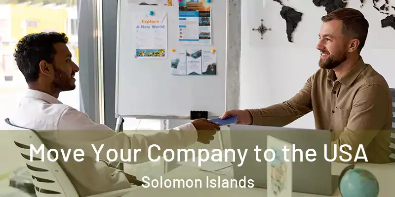  Move Your Company to the USA Solomon Islands